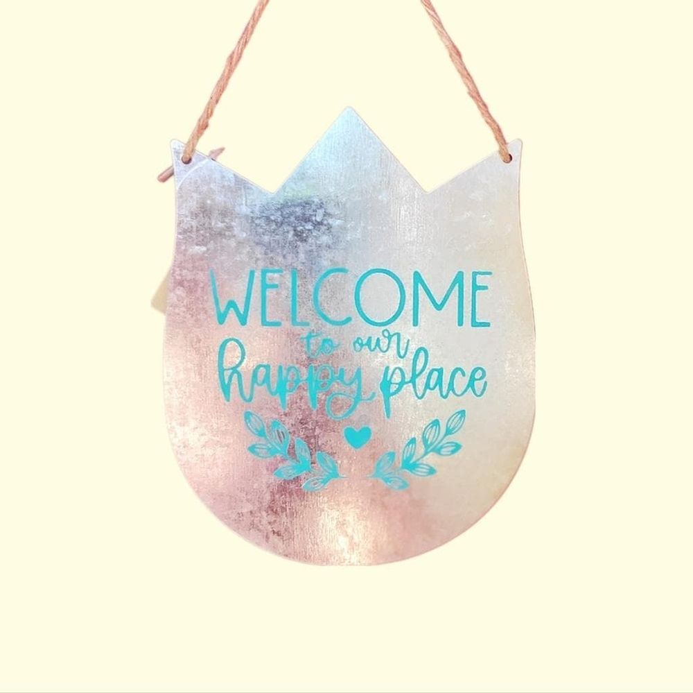 Galvanized Steel Tulip With Blue Welcome To Our Happy Place ...